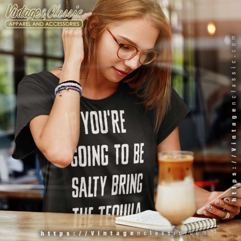 Bring The Tequila Funny Women TShirt Bring The Tequila Funny Women TShirt