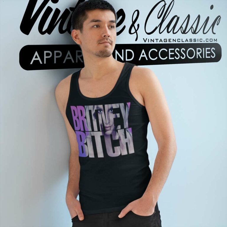 Britney Spears Britney Bitch Shirt Tank Top Racerback Britney Spears Britney Bitch Shirt Tank Top Racerback