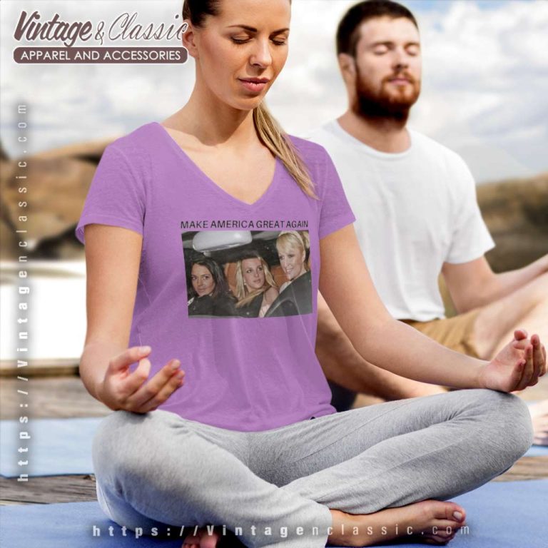 Britney Spears Paris Hilton Make America V Neck TShirt Britney Spears Paris Hilton Make America V Neck TShirt