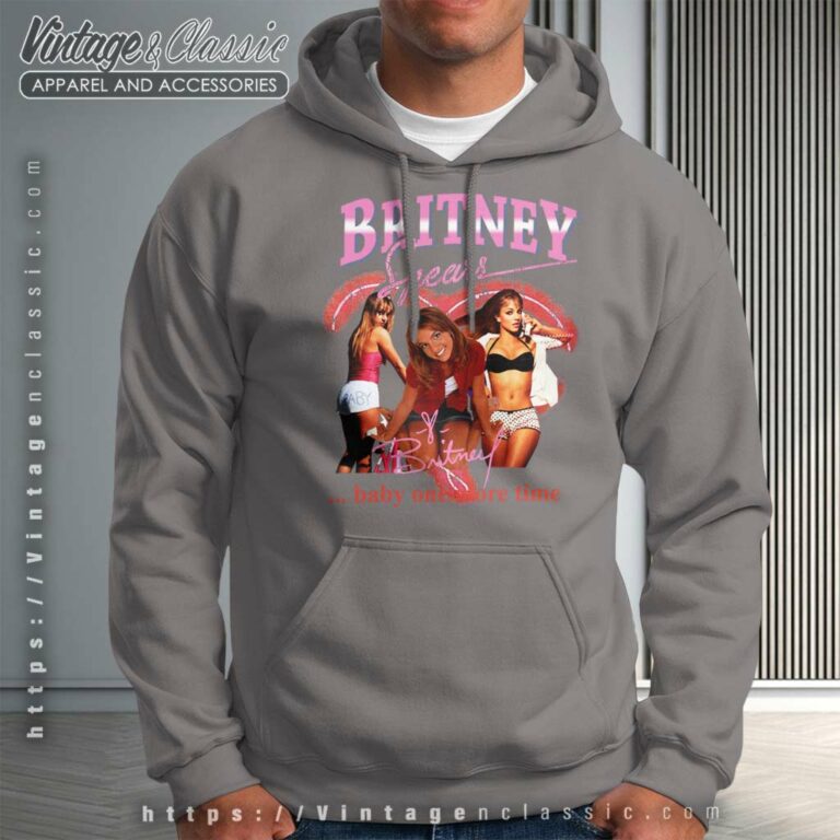 Britney Spears Shirt Baby One More Time Hoodie Britney Spears Shirt Baby One More Time Hoodie