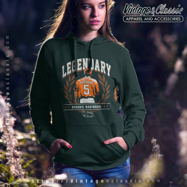 Brooks Robinson Legendary Hoodie Brooks Robinson Legendary Hoodie