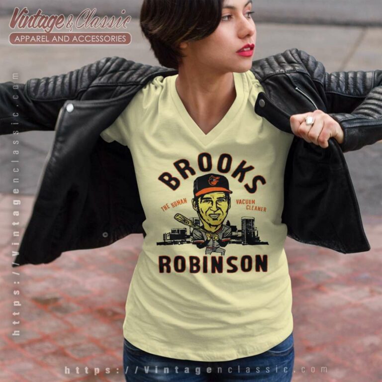 Brooks Robinson Shirt The Human Vacuum Cleaner V Neck TShirt Brooks Robinson Shirt The Human Vacuum Cleaner V Neck TShirt
