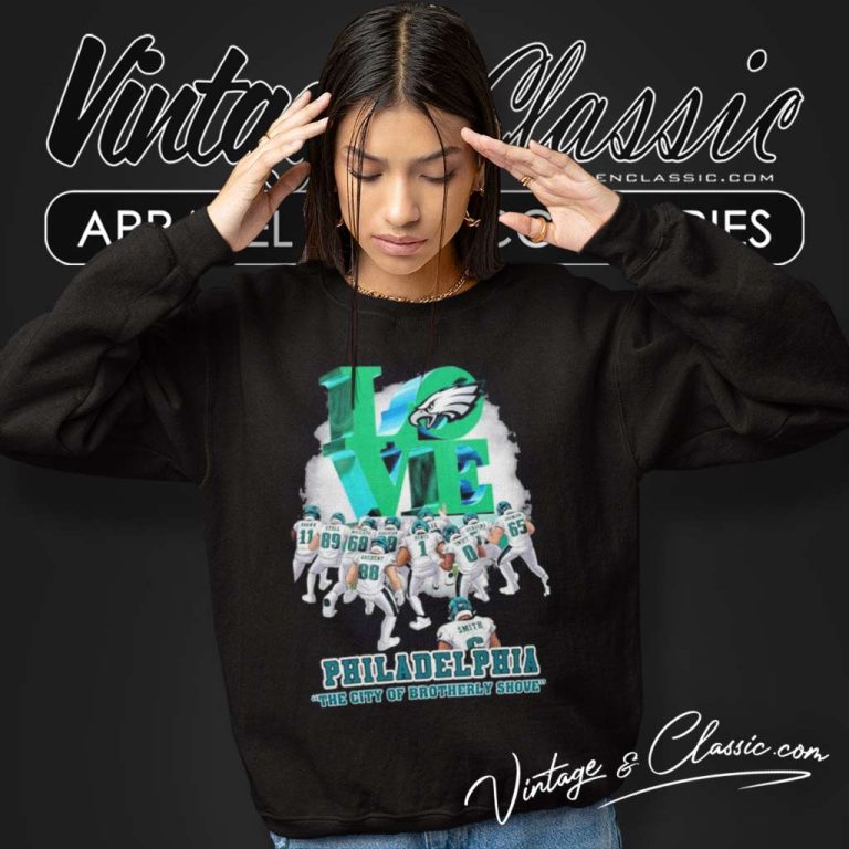 Brotherly Shove Eagles Shirt Love Philadelphia The City Of Brotherly Shove Sweatshirt Brotherly Shove Eagles Shirt Love Philadelphia The City Of Brotherly Shove Sweatshirt