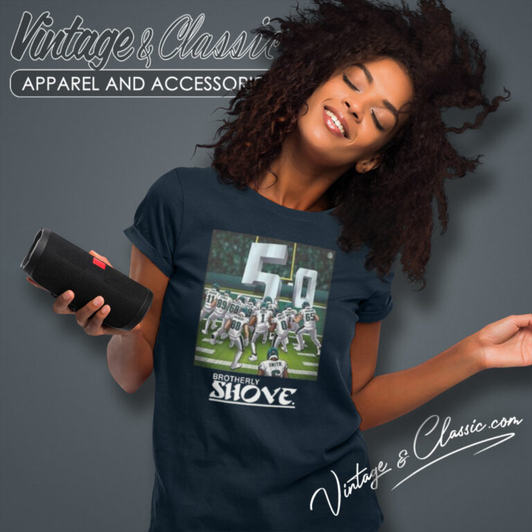 Brotherly Shove Is Undefeated Philadelphia Eagles 5 0 Women T Shirt Brotherly Shove Is Undefeated Philadelphia Eagles 5 0 Women T Shirt