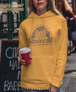 Brothers Bond Straight Bourbon Whiskey Hoodie