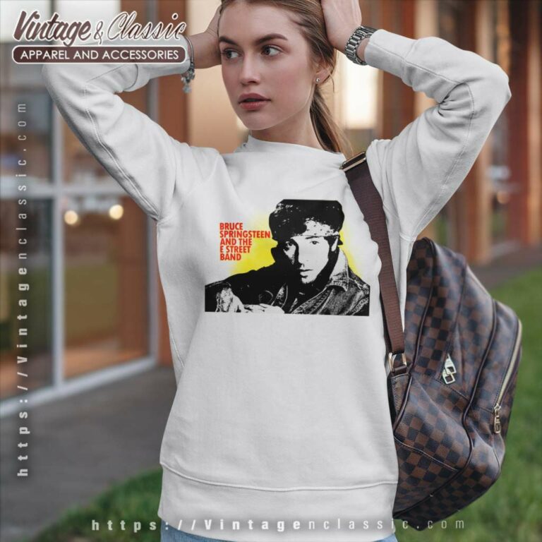 Bruce Springsteen And The E Street Sweatshirt Bruce Springsteen And The E Street Sweatshirt