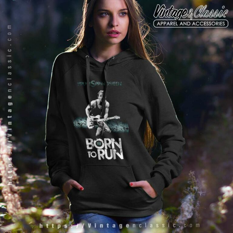 Bruce Springsteen Born To Run Hoodie Bruce Springsteen Born To Run Hoodie