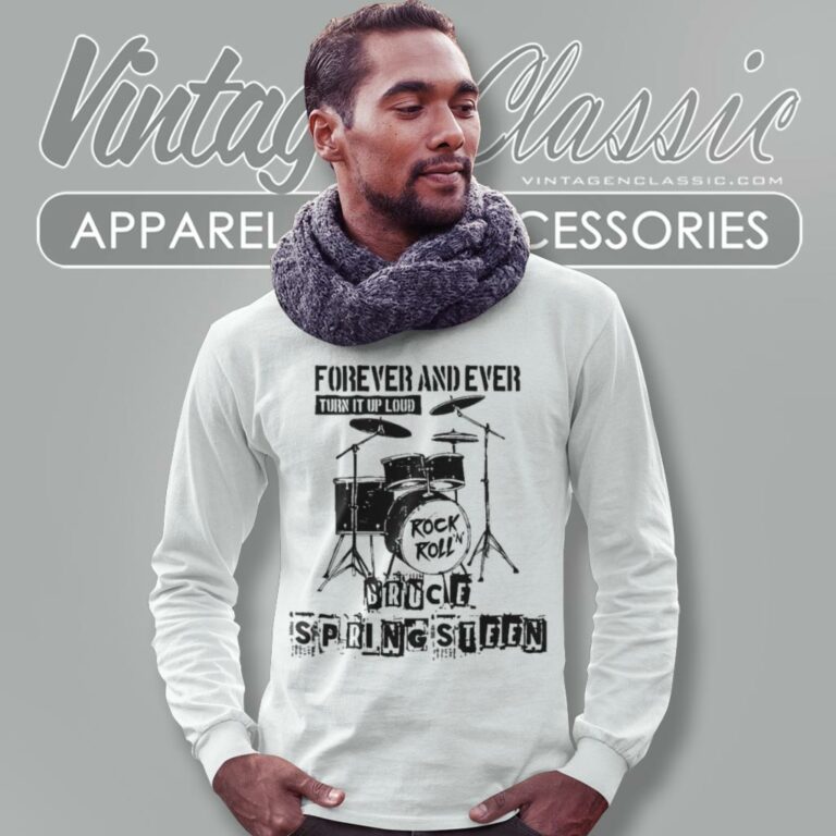 Bruce Springsteen Forever And Ever Long Sleeve Tee Bruce Springsteen Forever And Ever Long Sleeve Tee