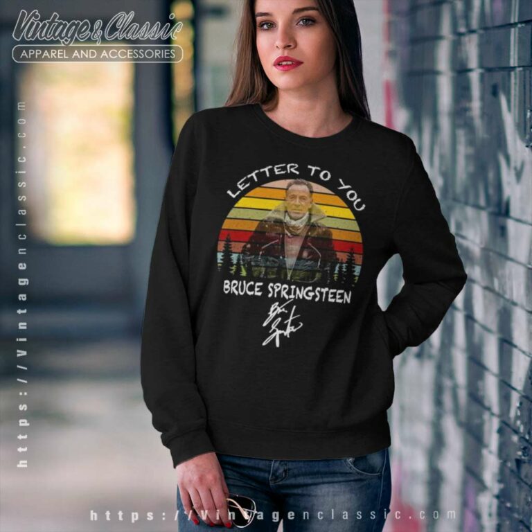 Bruce Springsteen Letter To You Sweatshirt Bruce Springsteen Letter To You Sweatshirt