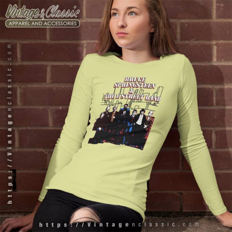 Bruce Springsteen Shirt And The E Street Long Sleeve Tee Bruce Springsteen Shirt And The E Street Long Sleeve Tee
