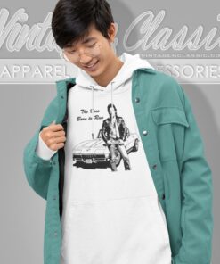 Bruce Springsteen Shirt The Boss Born To Run Hoodie
