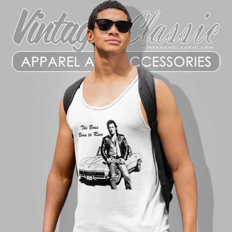 Bruce Springsteen Shirt The Boss Born To Run Tank Top Racerback Bruce Springsteen Shirt The Boss Born To Run Tank Top Racerback