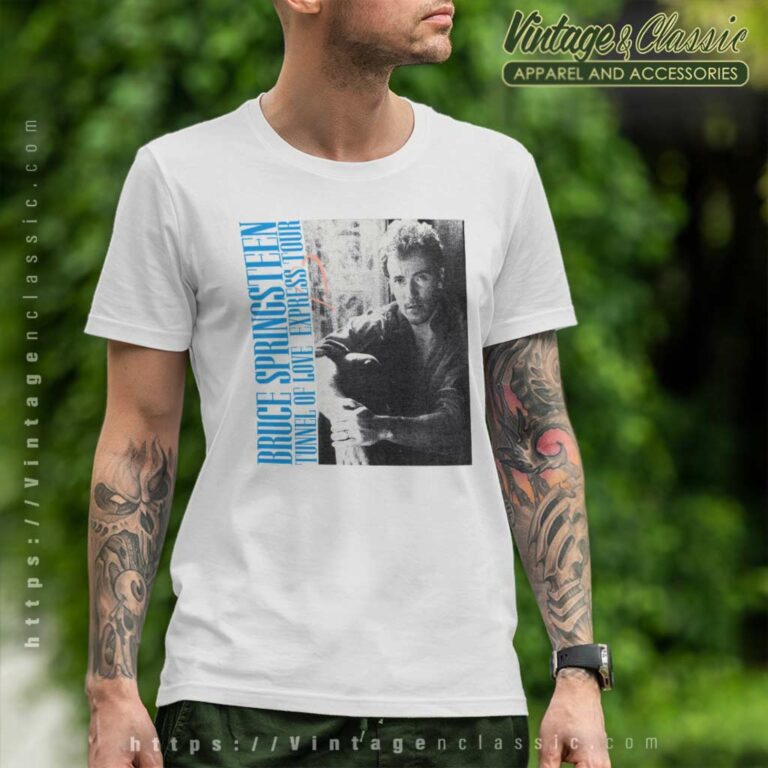 Bruce Springsteen Shirt Tunnel Of Love Express T Shirt Bruce Springsteen Shirt Tunnel Of Love Express T Shirt