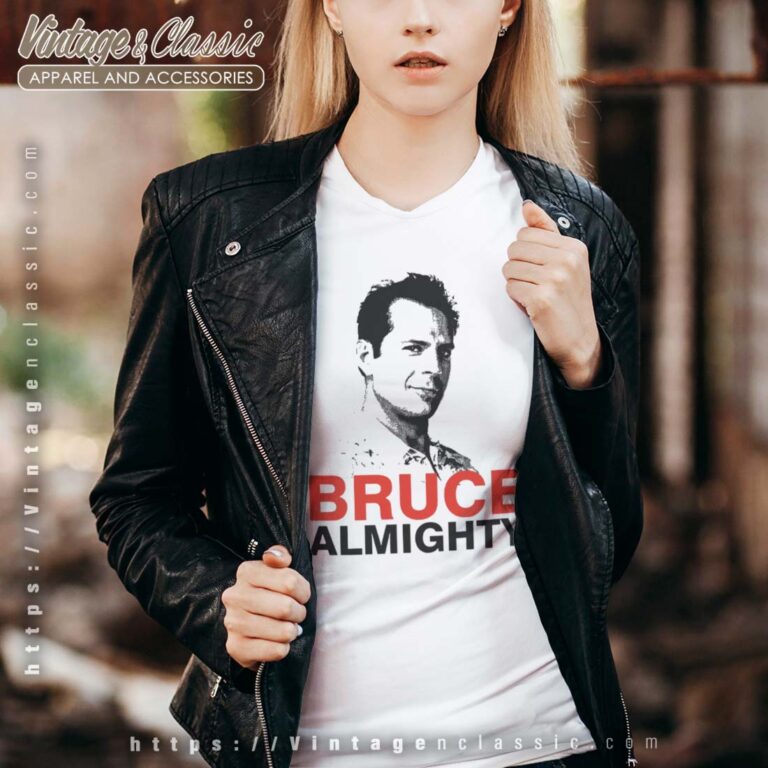 Bruce Willis Bruce Almighty Shirt Bruce Willis Vneck Bruce Willis Bruce Almighty Shirt Bruce Willis Vneck