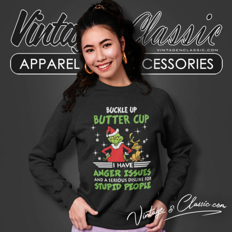 Buckle Up Grinch Christmas Sweatshirt Buckle Up Grinch Christmas Sweatshirt