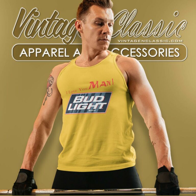 Bud Light Beer I Love You Man Tank Top Racerback Bud Light Beer I Love You Man Tank Top Racerback
