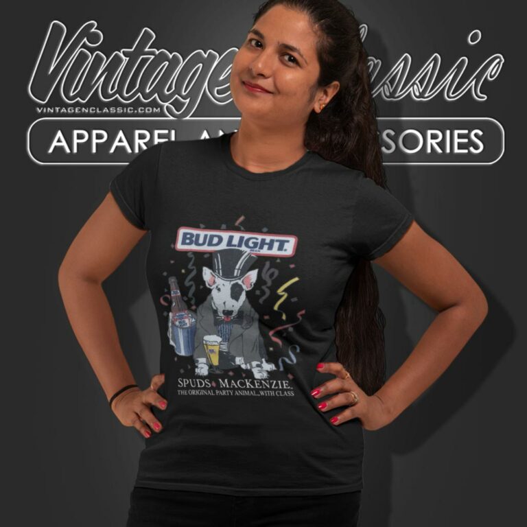 Bud Light Beer Spuds Mackenzie Shirt The Original Party Animal With Class Women T Shirt Bud Light Beer Spuds Mackenzie Shirt The Original Party Animal With Class Women T Shirt