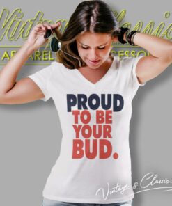 Budweiser Beer Proud To Be Your Bud V Neck TShirt