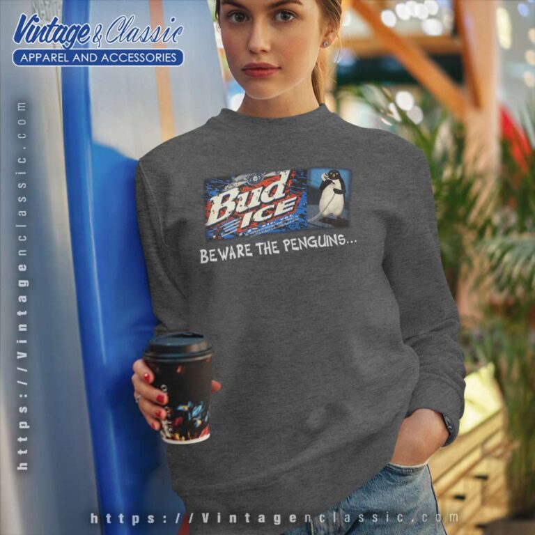 Budweiser Bud Ice Beware The Penguin Sweatshirt Budweiser Bud Ice Beware The Penguin Sweatshirt