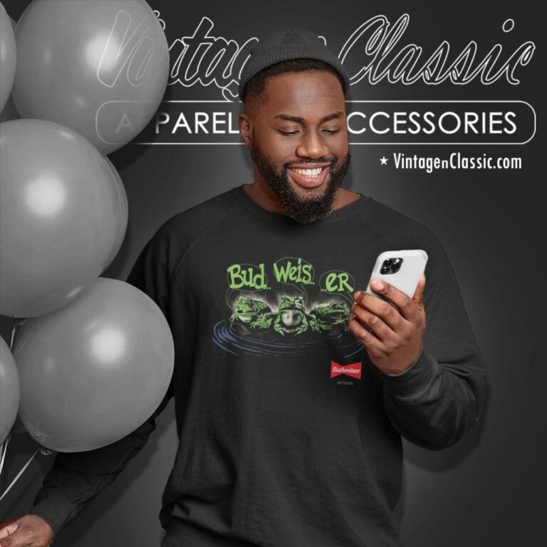 Budweiser Frogs Mascot King Of Beers Funny Sweatshirt Budweiser Frogs Mascot King Of Beers Funny Sweatshirt