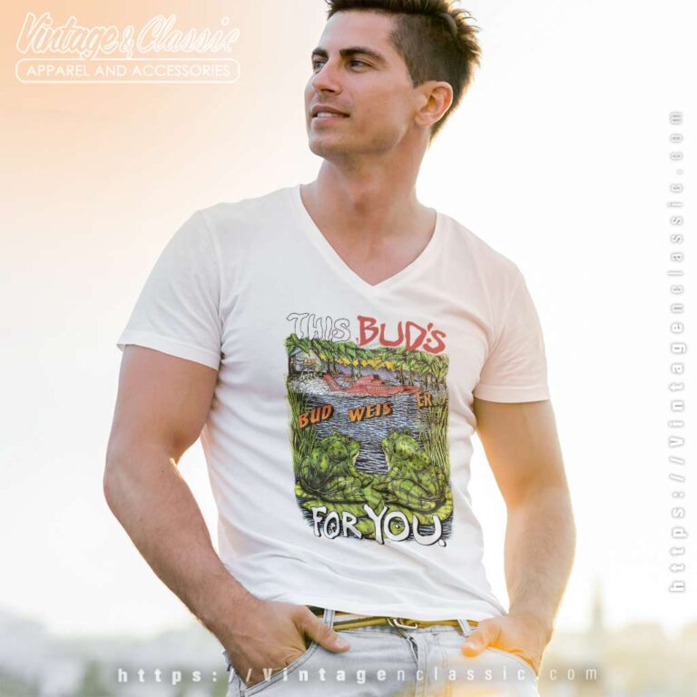 Budweiser Frogs Shirt Speedboat Racing This Buds For You V Neck TShirt Budweiser Frogs Shirt Speedboat Racing This Buds For You V Neck TShirt
