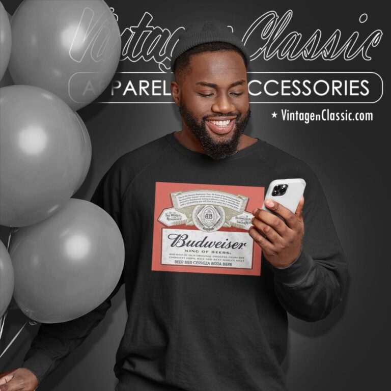 Budweiser King Of Beers Label Sweatshirt Budweiser King Of Beers Label Sweatshirt