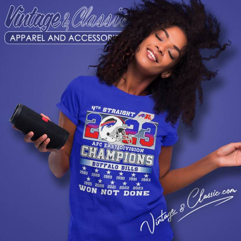 Buffalo Bills 4th Straight 2023 Afc East Division Champions Won Not Done Women T Shirt Buffalo Bills 4th Straight 2023 Afc East Division Champions Won Not Done Women T Shirt