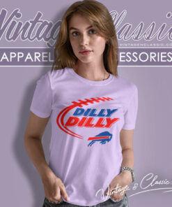 Buffalo Bills Dilly Dilly Shirt 6 Buffalo Bills Dilly Dilly Women T Shirt
