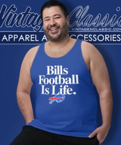 Buffalo Bills Football Is Life Tank Top Racerback