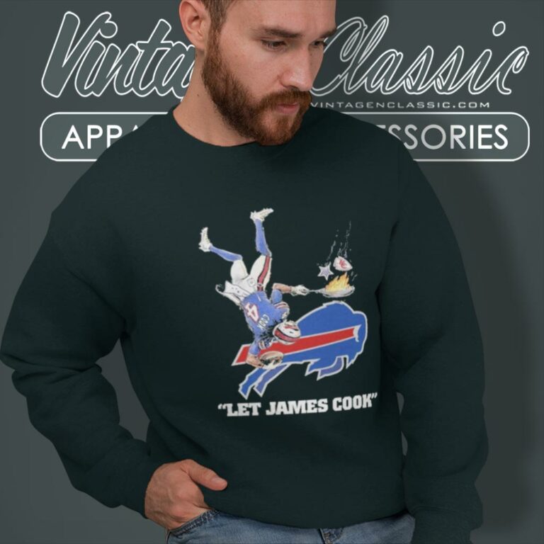 Buffalo Bills Let James Cook Kansas City Chiefs Dallas Cowboys Sweatshirt Buffalo Bills Let James Cook Kansas City Chiefs Dallas Cowboys Sweatshirt