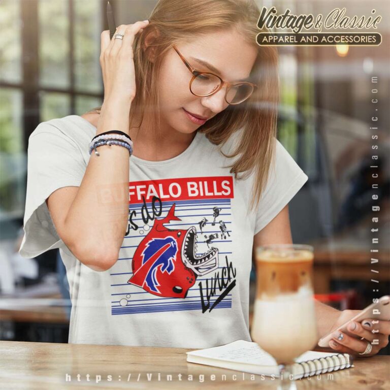 Buffalo Bills Lets Do Lunch Women TShirt Buffalo Bills Lets Do Lunch Women TShirt