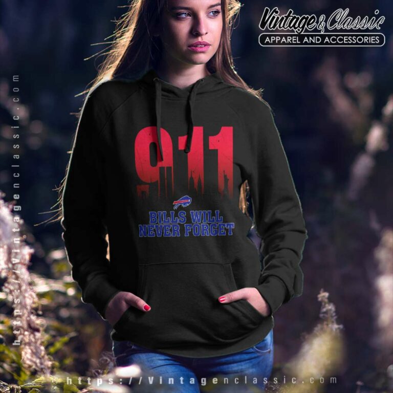 Buffalo Bills Nfl 911 Will Never Forget Hoodie Buffalo Bills Nfl 911 Will Never Forget Hoodie