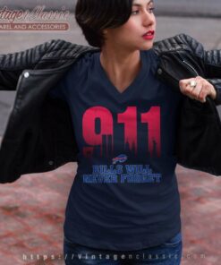 Buffalo Bills Nfl 911 Will Never Forget V Neck TShirt