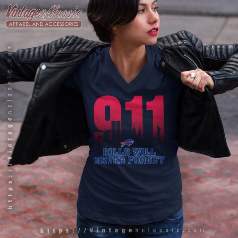 Buffalo Bills Nfl 911 Will Never Forget V Neck TShirt Buffalo Bills Nfl 911 Will Never Forget V Neck TShirt