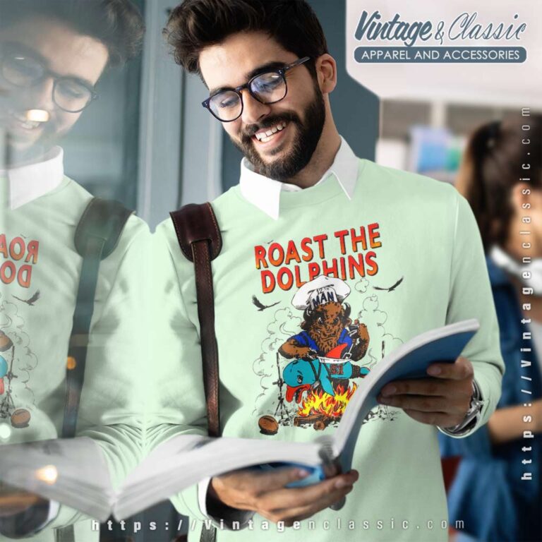 Buffalo Bills Roast The Dolphins Sweatshirt Buffalo Bills Roast The Dolphins Sweatshirt