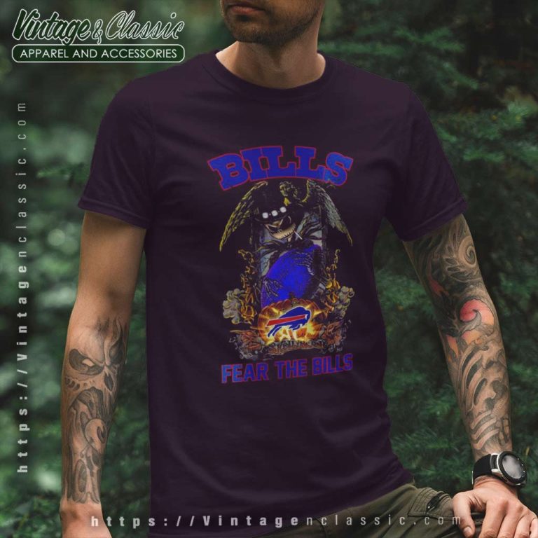 Buffalo Bills Shirt Fear The Bills Jack Skellington Halloween T Shirt Buffalo Bills Shirt Fear The Bills Jack Skellington Halloween T Shirt