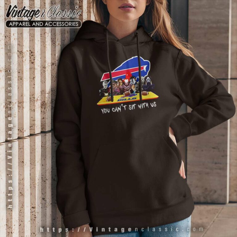 Buffalo Bills Shirt Horror Movies You Cant Sit With Us Hoodie Buffalo Bills Shirt Horror Movies You Cant Sit With Us Hoodie