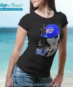Buffalo Bills Shirt Jack Skellington Fear The Bills Halloween 6 Buffalo Bills Shirt Jack Skellington Fear The Bills Halloween Women TShirt