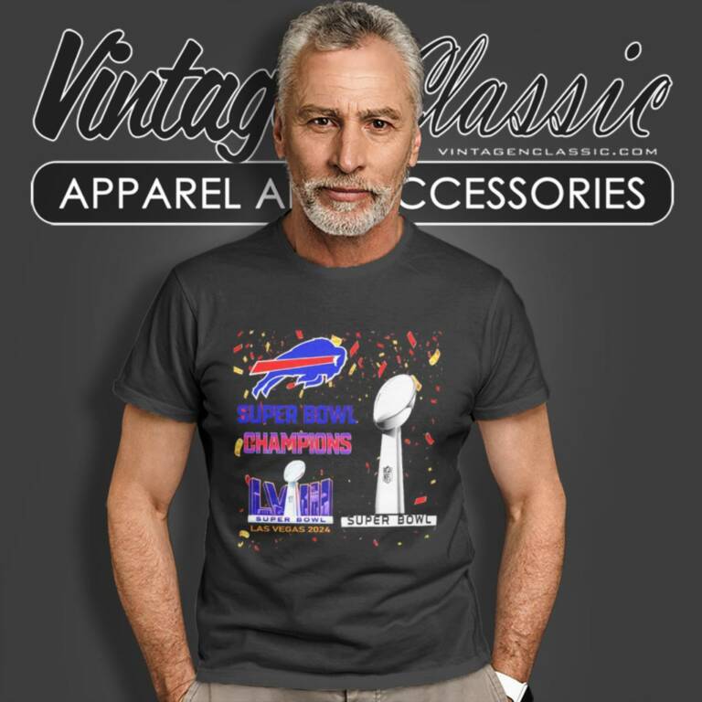 Buffalo Bills Shirt Super Bowl Champions Lviii Las Vegas 2024 T Shirt Buffalo Bills Shirt Super Bowl Champions Lviii Las Vegas 2024 T Shirt