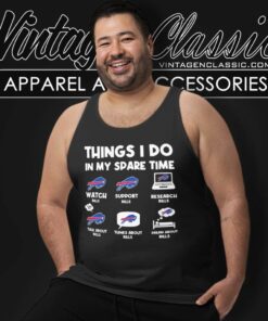 Buffalo Bills Things I Do In My Spare Time Tank Top Racerback