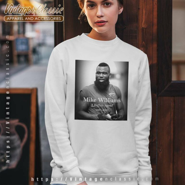 Buffalo Legend Mike Williams Rip Former Nfl Receiver Sweatshirt Buffalo Legend Mike Williams Rip Former Nfl Receiver Sweatshirt