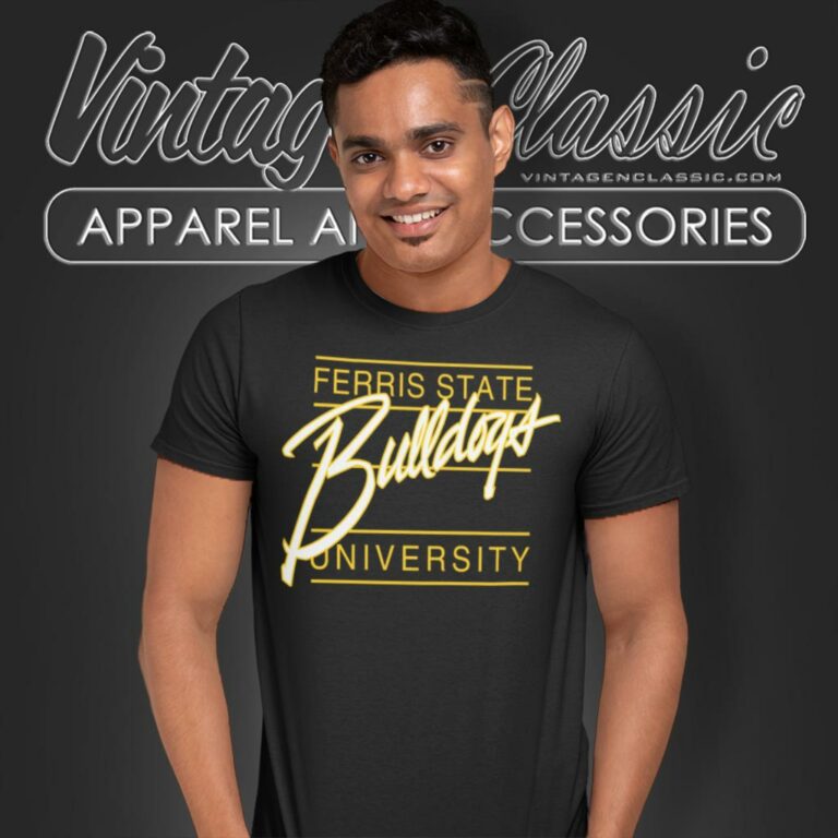 Bulldogs Fsu Shirt Ferris State University T Shirt Bulldogs Fsu Shirt Ferris State University T Shirt