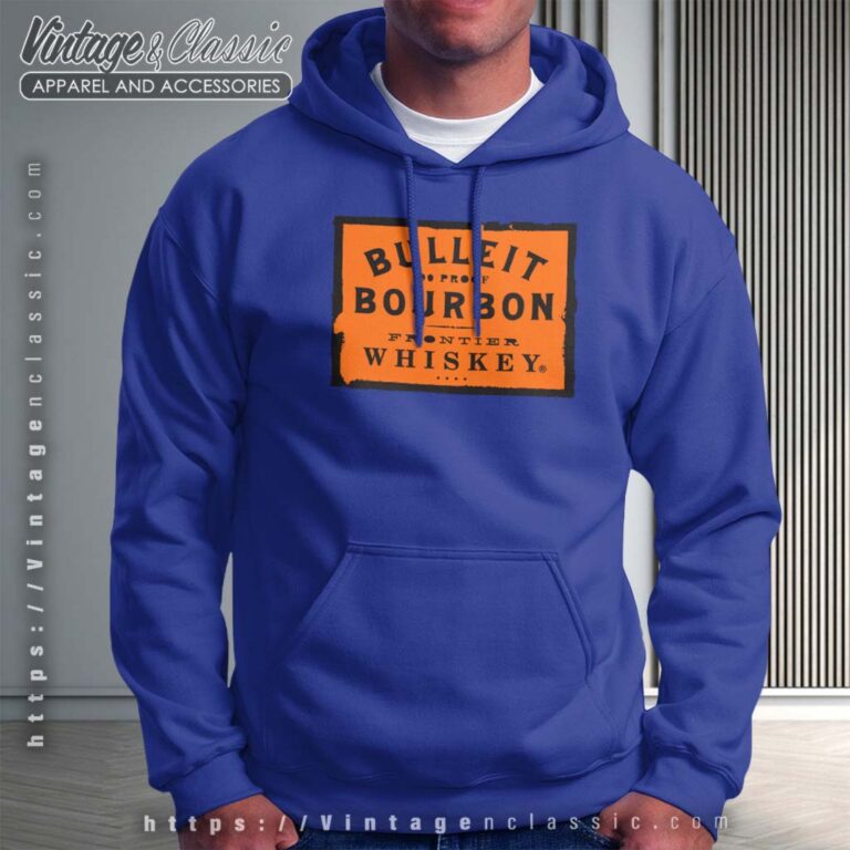 Bulleit Bourbon Frontier Whiskey Hoodie Bulleit Bourbon Frontier Whiskey Hoodie