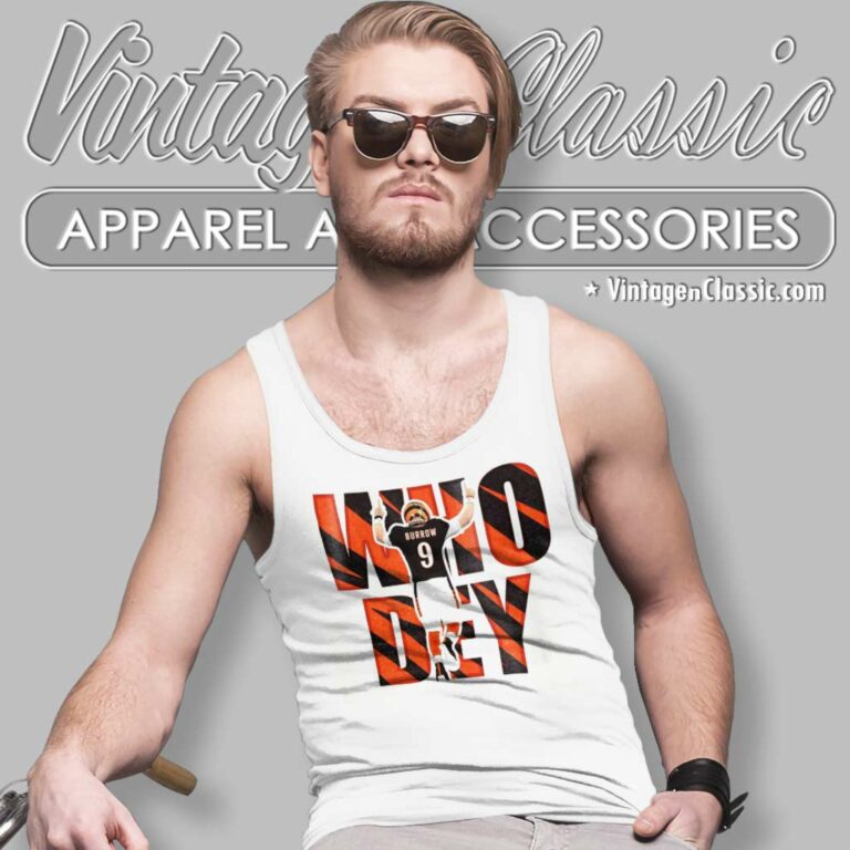 Burrow Who Dey Joe Cincinnati Bengals Tank Top Racerback Burrow Who Dey Joe Cincinnati Bengals Tank Top Racerback