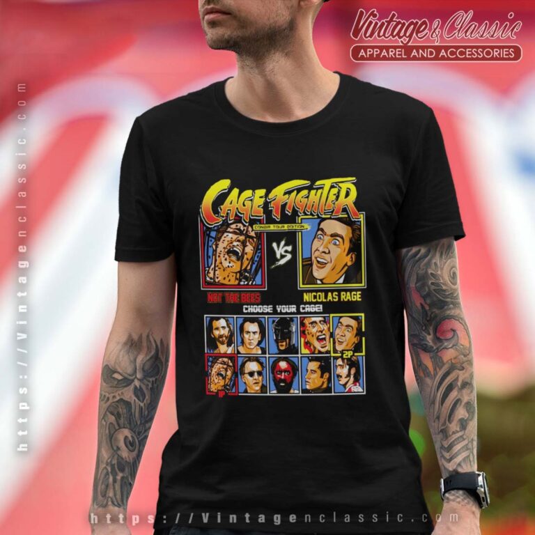 Cage Fighter Shirt Not The Bees Vs Nicolas Rage Tshirt Cage Fighter Shirt Not The Bees Vs Nicolas Rage Tshirt