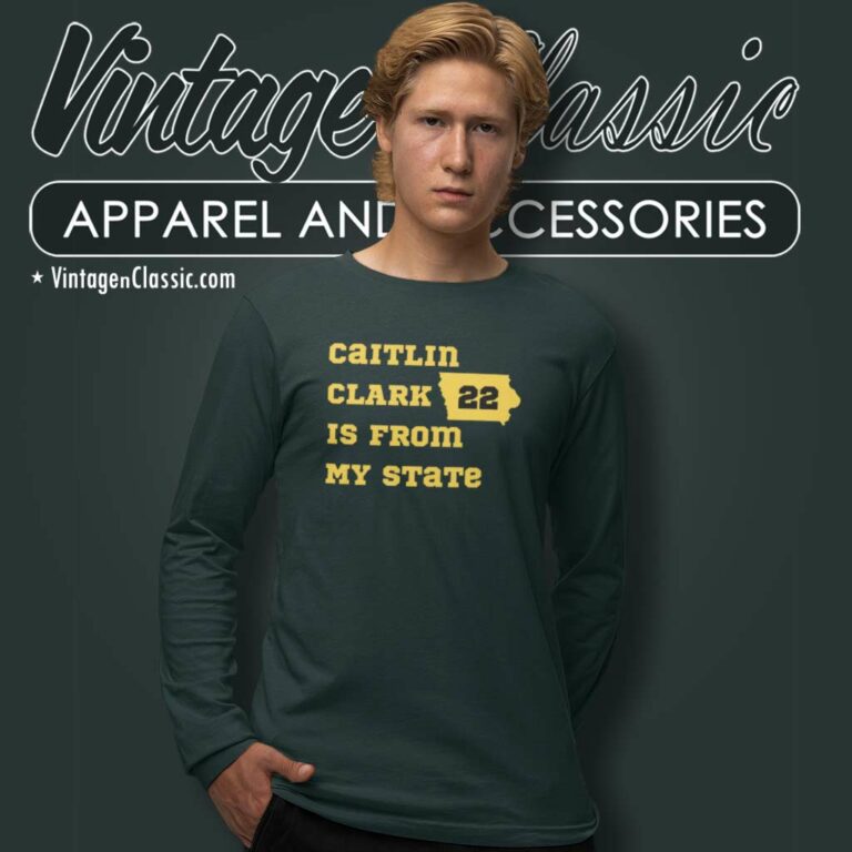 Caitlin Clark Is From My State Long Sleeve Tee 1 Caitlin Clark Is From My State Long Sleeve Tee 1