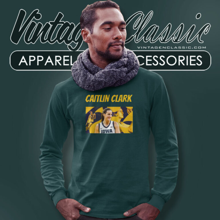 Caitlin Clark Shirt Iowa Hawkeyes Basketball Star Long Sleeve Tee Caitlin Clark Shirt Iowa Hawkeyes Basketball Star Long Sleeve Tee