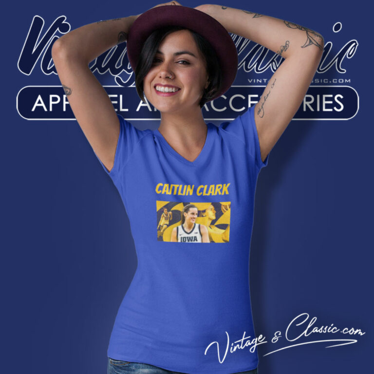 Caitlin Clark Shirt Iowa Hawkeyes Basketball Star V Neck TShirt Caitlin Clark Shirt Iowa Hawkeyes Basketball Star V Neck TShirt