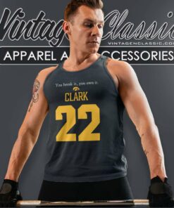 Caitlin Clark You Break It You Own It 22 Tank Top Racerback 1