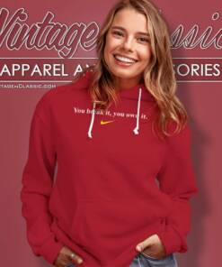 Caitlin Clark You Break It You Own It Hoodie